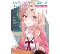 The Babe at My Back Has Her Eye on Me. I'm Done For. (Manga) Vol. 1 - Koharu Michinoku - Seven Seas Entertainment - ebook (ePub illustré) - Livre