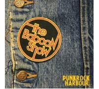 THE BABOON SHOW - PUNKROCK HARBOUR CD ALTERNATIVE PUNK INTERNATIONAL NEUF