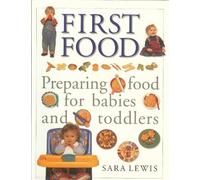 The Baby And Toddler Cookbook And Meal Planner