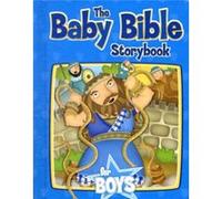 The Baby Bible Storybook for Boys by Robin Currie Robin Currie (Auteur)
