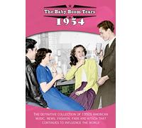 The Baby Boom Years: 1954