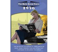 The Baby Boom Years: 1956
