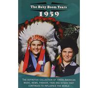 The Baby Boom Years: 1959