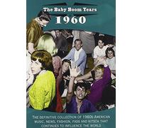 The Baby Boom Years: 1960