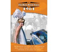 The Baby Boom Years: 1961