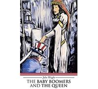 The Baby Boomers And The Queen