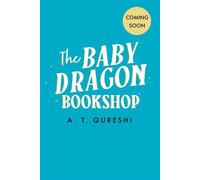 The Baby Dragon Bookshop - A. T. Qureshi - Avon - ebook (ePub) - Livre