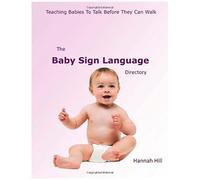 The Baby Sign Language Directory
