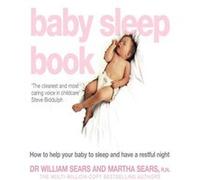 The Baby Sleep Book by Martha Sears Paperback Book Sears, Martha (Auteur)