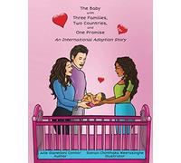 The Baby With Three Families, Two Countries, And One Promise