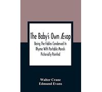 The Baby's Own Æsop