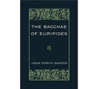 The Bacchae of Euripides - Cambridge University Press - Cambridge University Press - Livre en Anglais - Paperback Cambridge University PressCambridge University Press (Auteur)