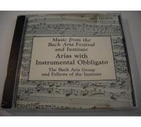 The Bach Aria Group and Fellows of the Institute - Arias with Instrumental Obbligato (MHS)