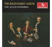 J.C. BACH/J.S. BACH/C.P.E. BACH - The Bach Family Album