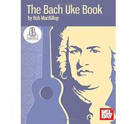 The Bach Uke Book