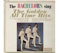 The Bachelors Sing The Golden All Time Hits
