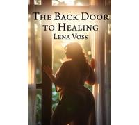 The Back Door to Healing
