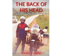 The Back Of His Head: 20,000 Miles Through Africa As A Pillion Rider