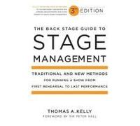 The Back Stage Guide To Stage Management, 3rd Edition