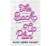 The Back-Up Plan
