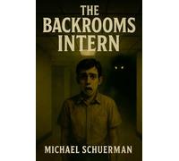 The Backrooms Intern