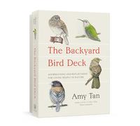 The Backyard Bird Deck: Affirmations and Reflections for Living Deeply in Nature: Affirmation Cards