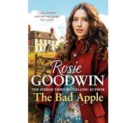The Bad Apple: A powerful saga of surviving and loving against the odds