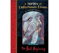 The Bad Beginning