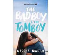 The Bad Boy And The Tomboy