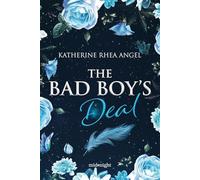 The bad boy's deal. Ediz. italiana