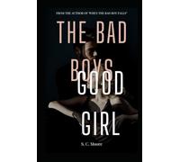 The Bad Boys Good Girl