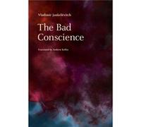 The Bad Conscience by Vladimir Jankelevitch Hardcover Book Vladimir Jankélévitch (Auteur)
