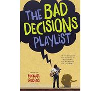 The Bad Decisions Playlist