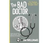 The Bad Doctor by Ian Williams Ian Williams, (Auteur)