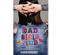 The Bad Girls Club