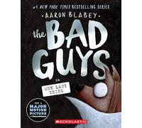 The Bad Guys in One Last Thing (The Bad Guys #20) (Volume 20)