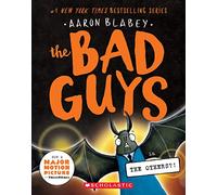 The Bad Guys in the Others?! (The Bad Guys #16) (Volume 16)
