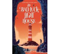 The Bad Luck Lighthouse