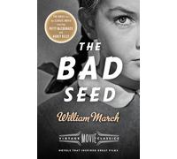 The Bad Seed: A Vintage Movie Classic