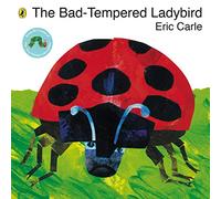 The Bad-tempered Ladybird