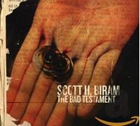 The Bad Testament by Scott H. Biram [Audio CD] NEUF