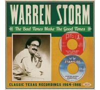 Storm, Warren - Bad Times Make The Good. [Import]