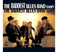 The Baddest Blues Band (Ever!) - Driving in The Rain [Import]