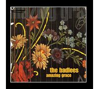 The Badlees - Amazing Grace [Import]