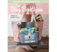 The Bag Boutique by Debbie Von GrablerCrozier Inconnu (Auteur)