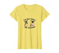 The Bags Under are ER Fashionista Eye Humour T-Shirt, Femme, Citron, XL