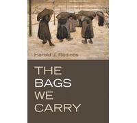 The Bags We Carry