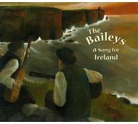 The Baileys - A Song For Ireland