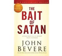 The Bait of Satan 20th Anniversary Edition by John Bevere John Bevere (Auteur)