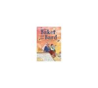 The Baker And The Bard